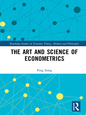 cover image of The Art and Science of Econometrics